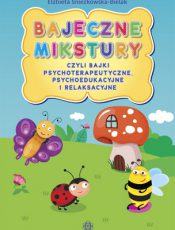 Rodzaje bajek terapeutycznych